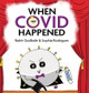 When COVID Happened by Rohit Godbole