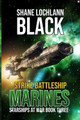 Strike Battleship Marines by Shane Lochlann Black