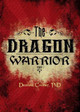 The Dragon Warrior by Cooner