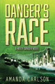 Danger's Race by Amanda Carlson