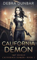 California Demon Debra Dunbar 9781952216336
