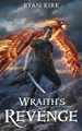 Wraith's Revenge Ryan Kirk 9781953692160