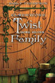 Clockwork Twist: Book Seven: Family Emily Thompson 9781987740127