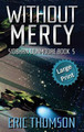 Without Mercy Eric Thomson 9781989314692