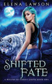 Shifted Fate by Elena Lawson