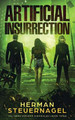 Artificial Insurrection by Herman Steuernagel