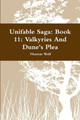 Unifable Saga: Book 11: Valkyries And Dune's Plea Thomas Wolf 9781365902345