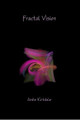 Fractal Vision by Andie Kirkdale