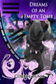 Dreams of an Empty Tomb by Corbin Dunn