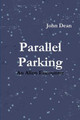 Parallel Parking by John Dean