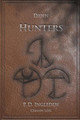 Hunters by P D Ingledew