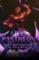 Pantheon by D K Gaston