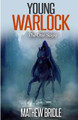 Young Warlock Mathew Bridle 9781490435329