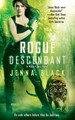 Rogue Descendant by Jenna Black