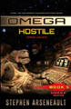 OMEGA Hostile by Stephen Arseneault