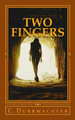 Two Fingers by C Durrwachter