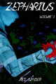 Zepharius: Volume 1 Mel Snyder 9781523693238