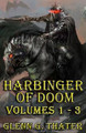 Harbinger of Doom (Volumes 1 - 3): Three Book Bundle Glenn G Thater 9781546459606