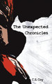 The Unexpected Chronicles C S Coy 9781649792471