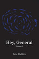 Hey, General Pete Bublitz 9781664126497