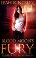 Blood Moon's Fury by Leah Kingsley