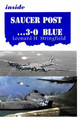 Inside Saucer Post ... 3-0 Blue by Leonard H Stringfield
