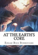 At the Earth's Core Edgar Rice Burroughs 9781723480157