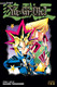 Yu-Gi-Oh! (3-in-1 Edition), Vol. 3: Includes Vols. 7, 8 & 9 Kazuki Takahashi 9781421579269