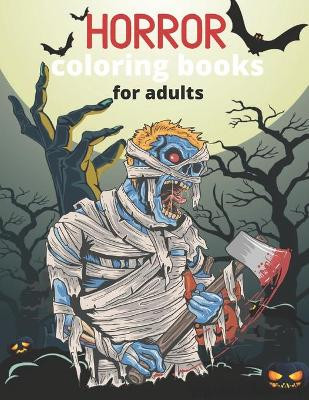 Creepy Clown Coloring Book For Adults: Horror Coloring Book For