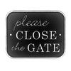 Close the Gate Sign