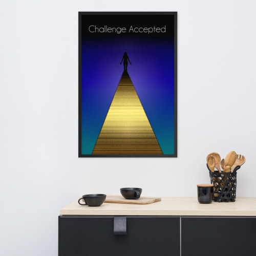 "Inspire Her, Challenge Her" Framed Poster