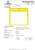 Description: Quality Control Pharma Label - Yellow - 95 x 95 mm
Adhesive: Ultra Adhesive - High strength foil backed paper labels
Colours: Yellow printing on a white label
FDA Acceptable Adhesive? No
Dimensions: 95 x 95mm
Number of Labels per Roll: 500 (approx).
Weight: 1010 g per roll
Method of Sterilization: N/A
Recommended Storage Conditions: Dry and ambient temperature
