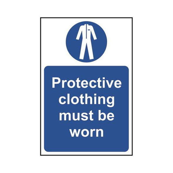 TSL Approved Safety Signs: Personal Protection Protective Clothing Must Be Worn 