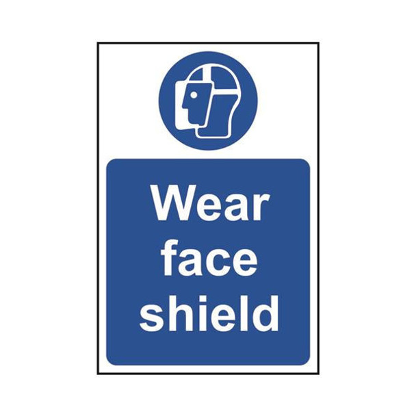 TSL Approved Safety Signs: Personal Protection Wear Face Shield 