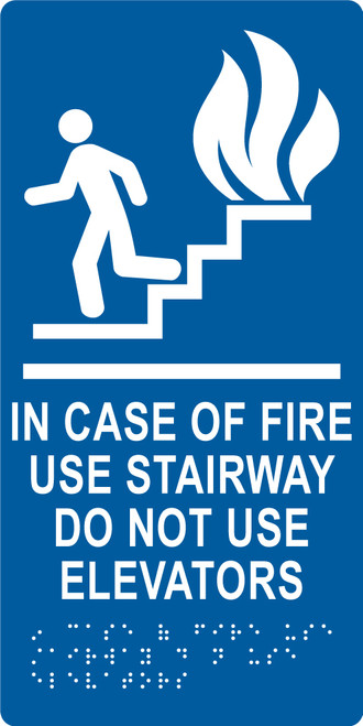 In Case Of Fire Use Stairway Do Not Use Elevators 12" X 6" Acrylic Blue