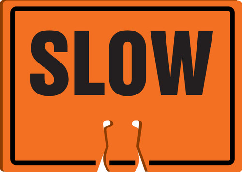 Cone Top Warning Sign, SLOW, 10" x 14", Plastic