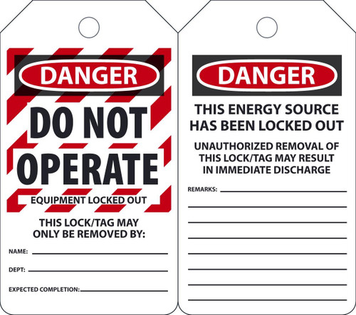Lockout Tag, DANGER DO NOT OPERATE EQUIPMENT LOCKED OUT THIS LOCK/TAG MAY ONLY BE, 5-3/4" x 3-1/4", PF-Cardstock, Pack 25