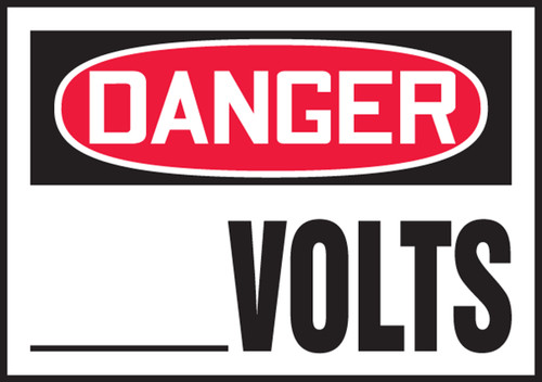 DANGER (Blank) VOLTS, 3-1/2" x 5", Adhesive Vinyl, Pack 5