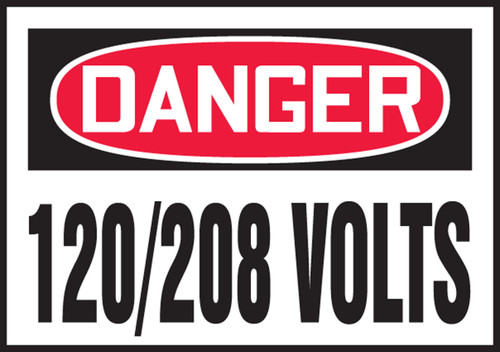 DANGER 120/208 VOLTS, 3-1/2" x 5", Adhesive Vinyl, Pack 5
