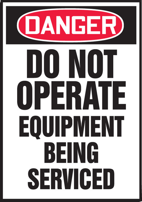 DANGER DO NOT OPERATE EQUIPMENT, 5" x 3-1/2", Magnetic Vinyl