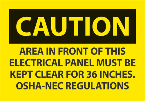 Safety Sign, CAUTION AREA IN FRONT OF ELECTRICAL PANEL, 7" x 10", Adhesive Vinyl