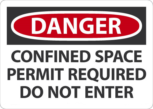 Safety Sign, DANGER CONFINED SPACE PERMIT REQUIRED DO NOT ENTER, 10" x 14", Adhesive Vinyl