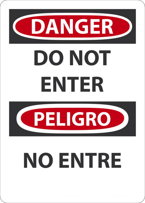 Safety Sign, DANGER DO NOT ENTER (English, Spanish), 14" x 10", Aluminum