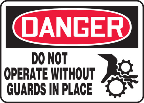 Safety Sign, DANGER DO NOT OPERATE WITHOUT GUARDS IN PLACE (Graphic), 7" x 10", Adhesive Vinyl
