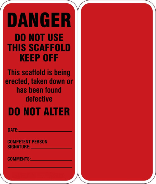 Scaffold Tag, DANGER DO NOT USE THIS SCAFFOLD KEEP OFF, 7-5/8" x 3-1/4", PF-Cardstock, Pack 25