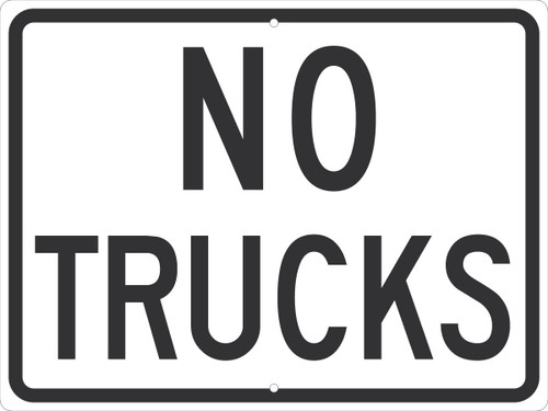 Traffic Sign, NO TRUCKS, 18" x 24", Engineer Grade Reflective Aluminum