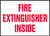 FIRE EXTINGUISHER INSIDE, 3-1/2" x 5", Adhesive Vinyl, Pack 5