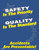 SAFETY IS THE PRIORITY QUALITY IS THE STANDARD, 22" x 17", Laminated Plastic