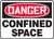 Safety Sign, DANGER CONFINED SPACE, 10" x 14", Adhesive Vinyl