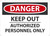 Safety Sign, DANGER KEEP OUT AUTHORIZED PERSONNEL ONLY, 10" x 14", Plastic